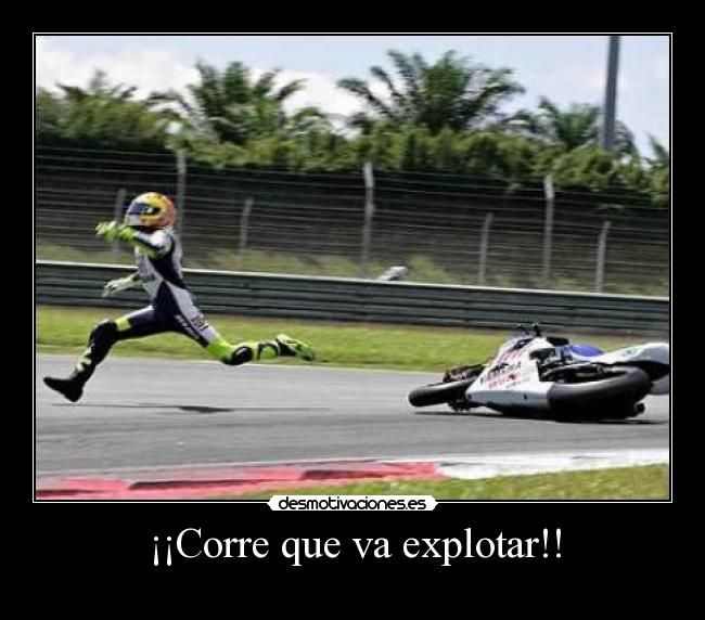 ¡¡Corre que va explotar!! - 