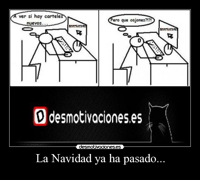 La Navidad ya ha pasado... -