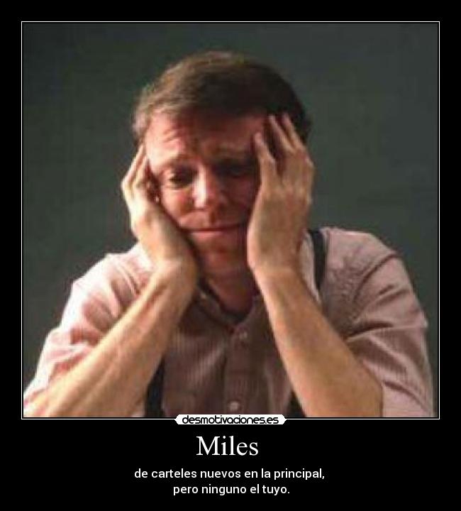 Miles -