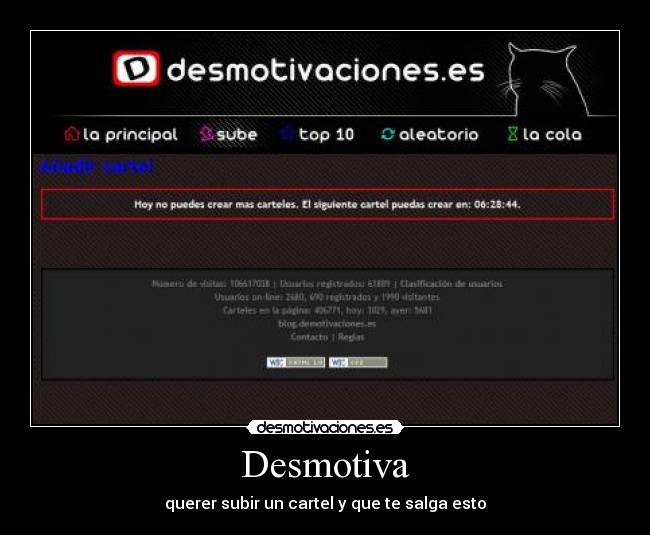 Desmotiva - querer subir un cartel y que te salga esto