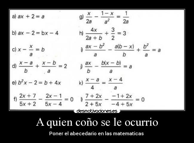 A quien coño se le ocurrio - 