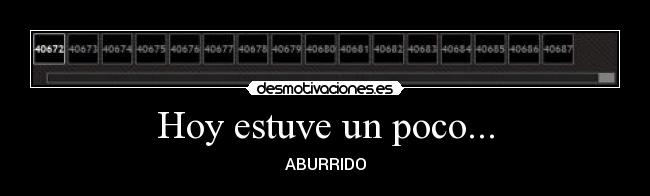 Hoy estuve un poco... - 
