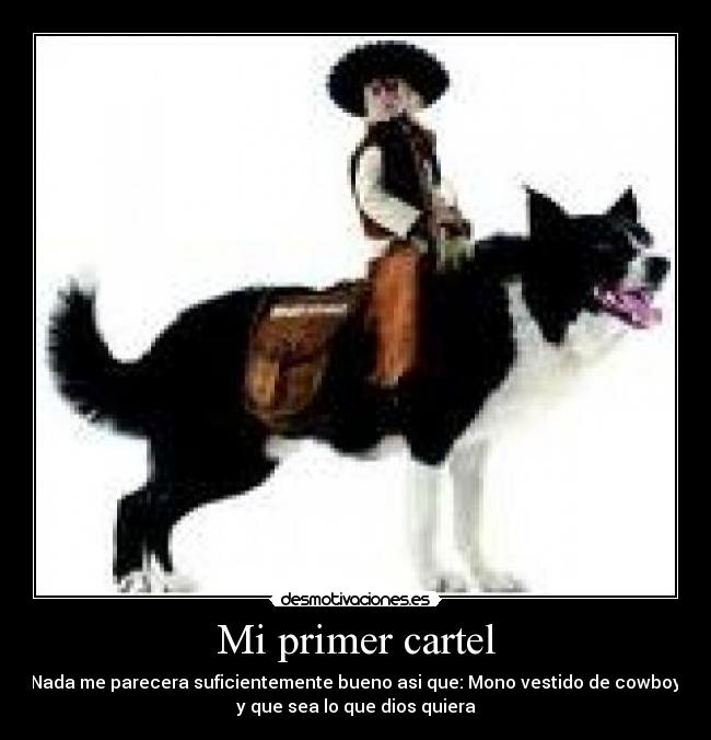 Mi primer cartel - 