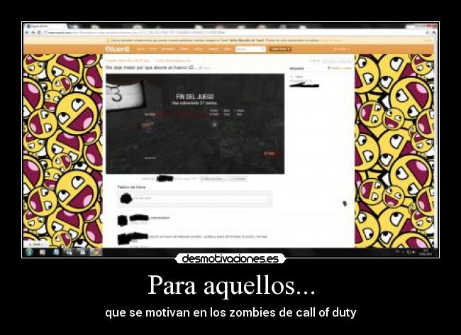 Para aquellos... - que se motivan en los zombies de call of duty