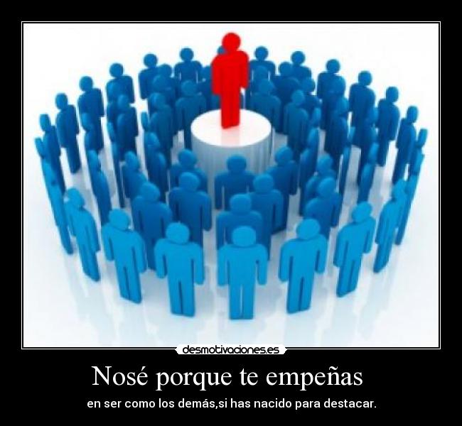 Nosé porque te empeñas  - 