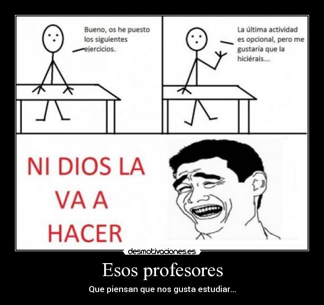 Esos profesores -