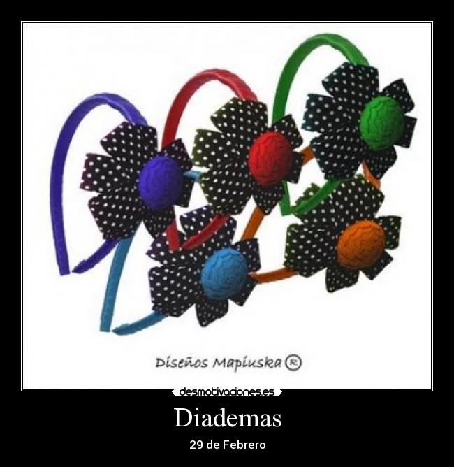 Diademas - 29 de Febrero