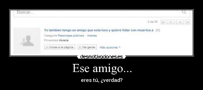 Ese amigo... - 