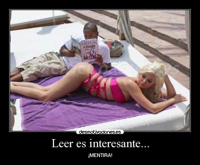Leer es interesante... - 
