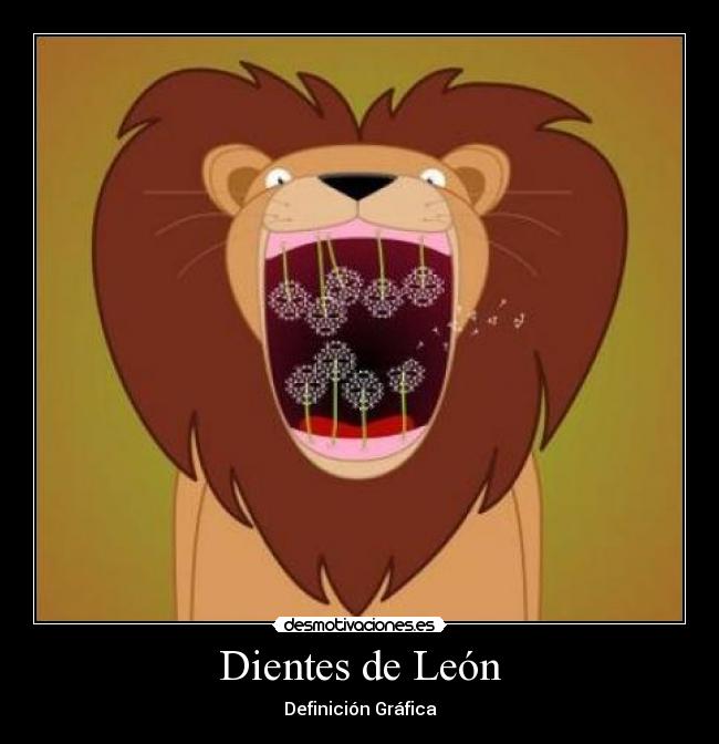 Dientes de León -