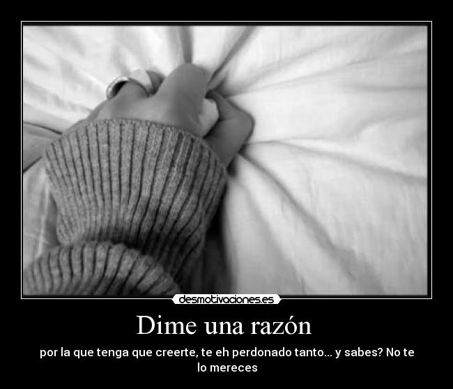 Dime una razón -