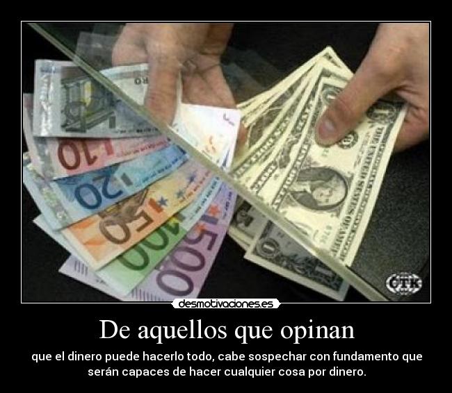 De aquellos que opinan -