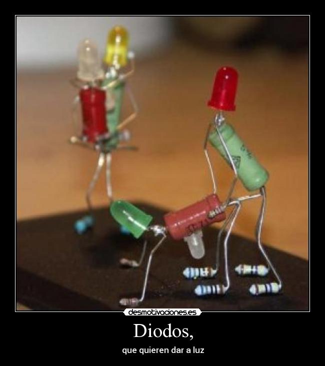 Diodos, -