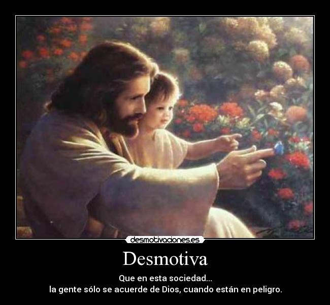 carteles dios para peligro desmotivaciones