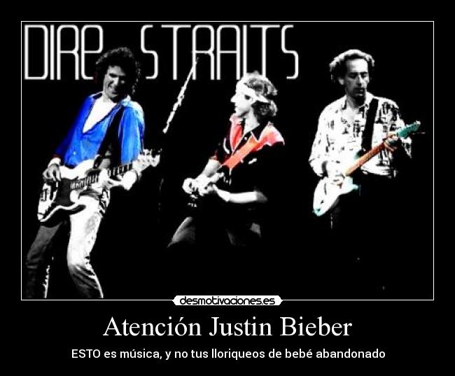 Atención Justin Bieber - 