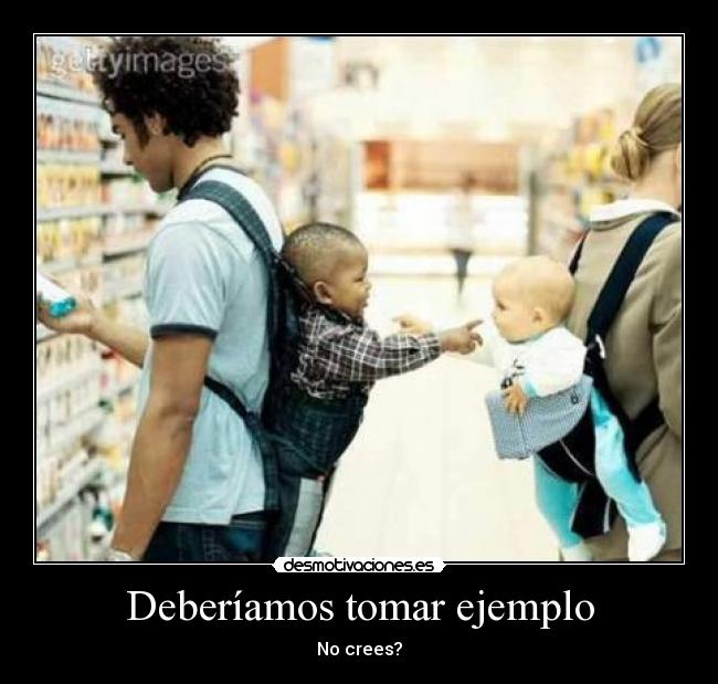 carteles ejemplo racismo bebes desmotivaciones