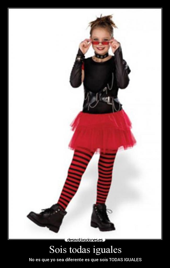 Sois todas iguales -