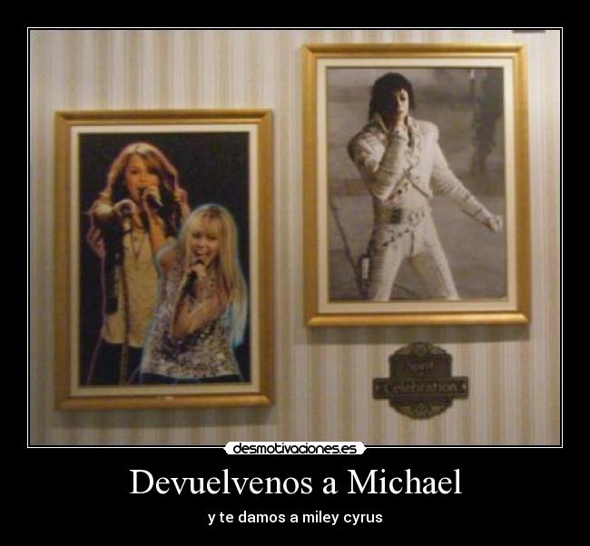 Devuelvenos a Michael - 
