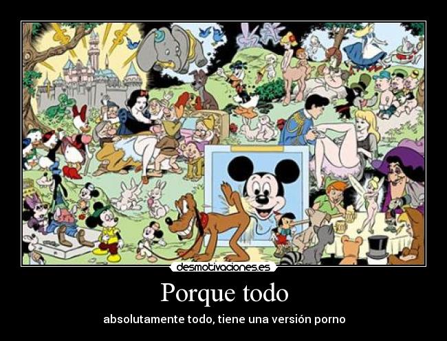 Porque todo - absolutamente todo, tiene una versión porno