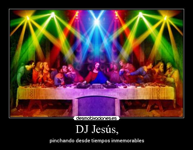 DJ Jesús, -