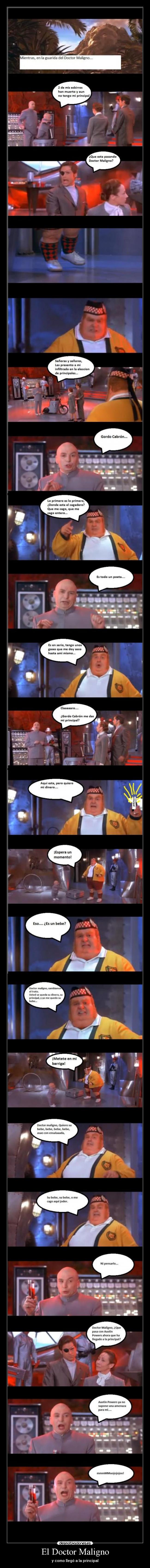 El Doctor Maligno - y como llegó a la principal