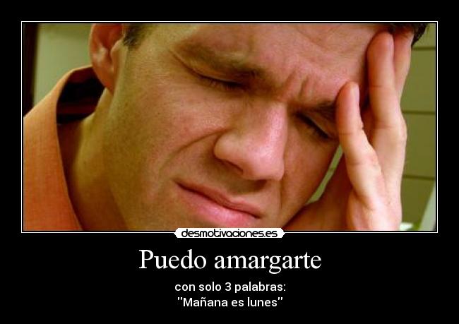 carteles manana lunes desmotivaciones