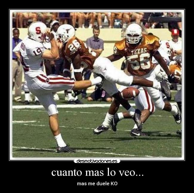 cuanto mas lo veo... - 