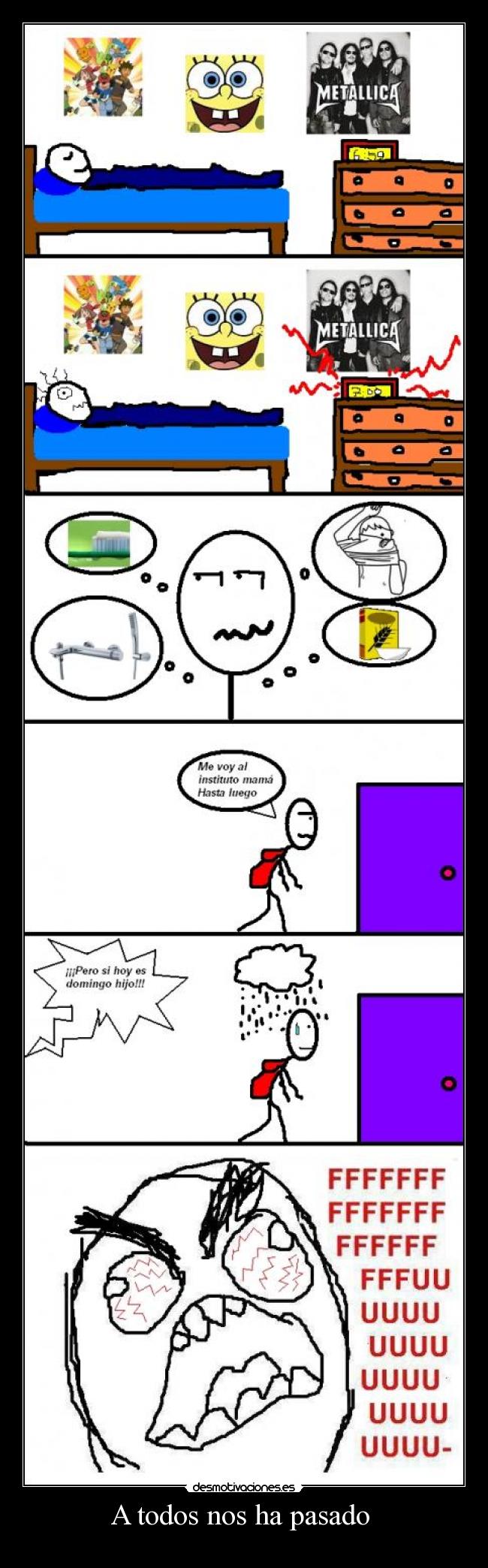 A todos nos ha pasado -