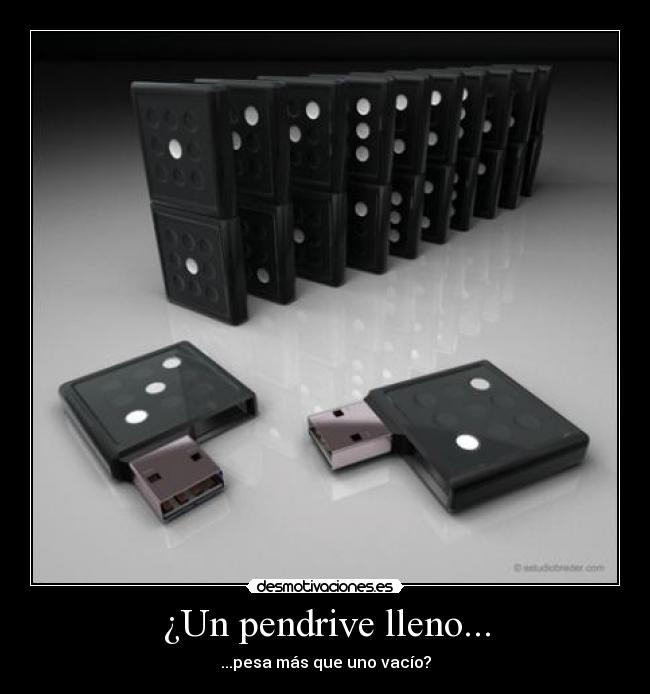 ¿Un pendrive lleno... - ...pesa más que uno vacío?