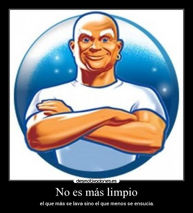 No es más limpio -