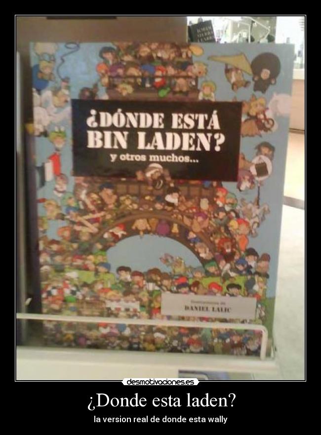 ¿Donde esta laden? - 