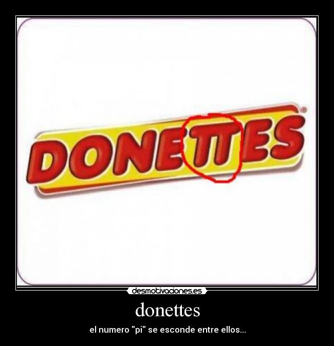 donettes - el numero pi se esconde entre ellos...