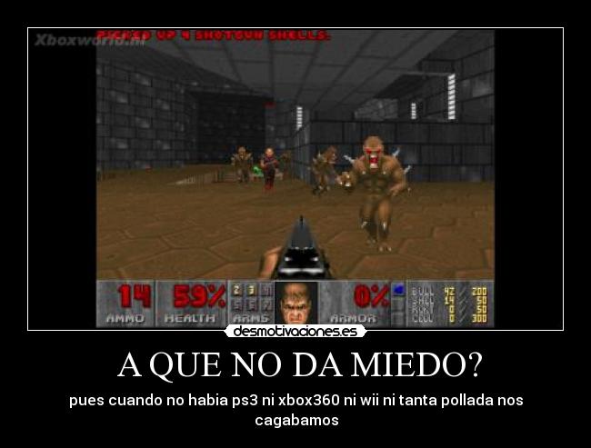carteles miedo miedo doom ps3 xbox360 nintendo wii desmotivaciones