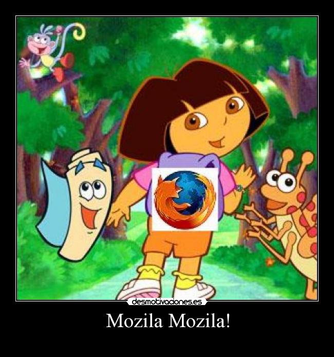 Mozila Mozila! -
