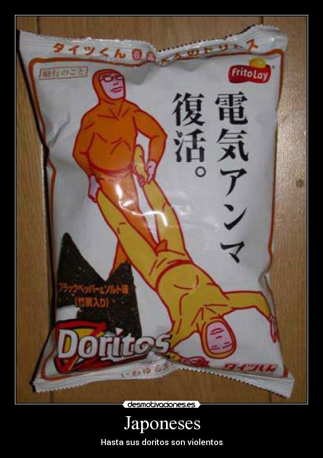 Japoneses - Hasta sus doritos son violentos