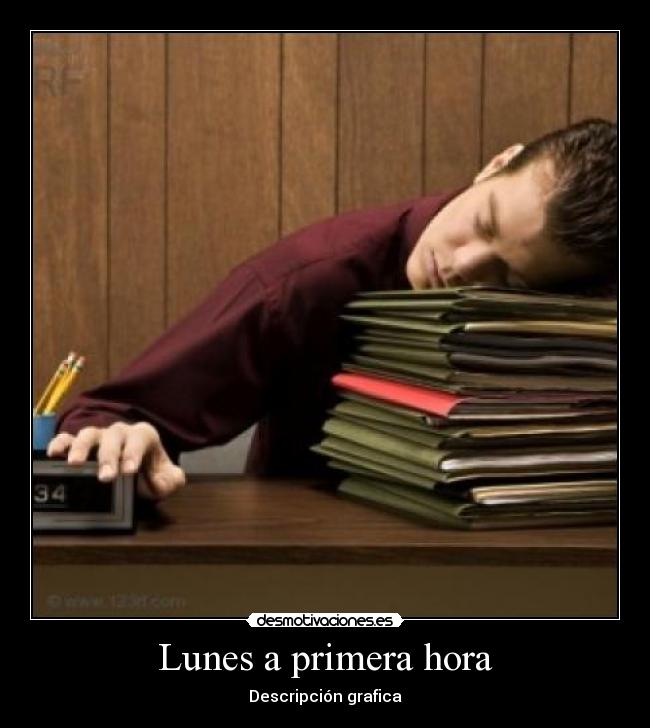 Lunes a primera hora -