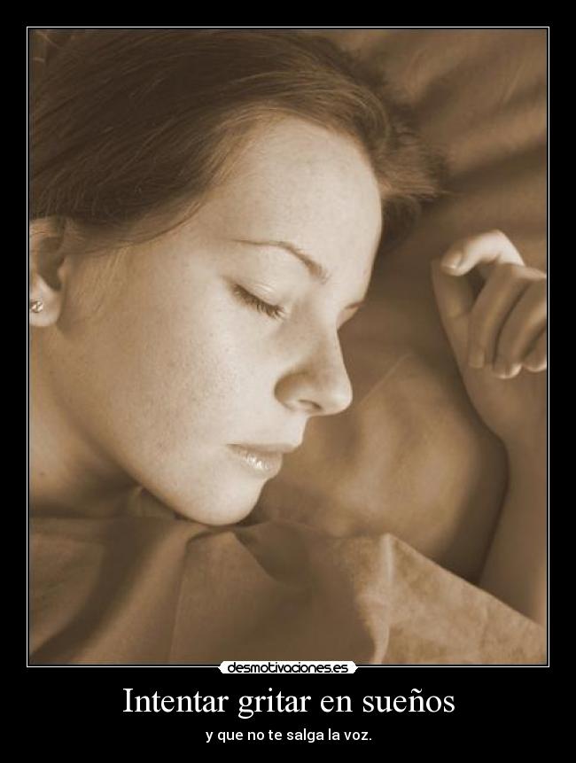 Intentar gritar en sueños - 