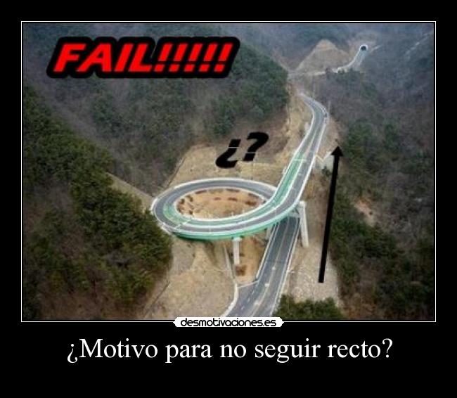 ¿Motivo para no seguir recto? - 