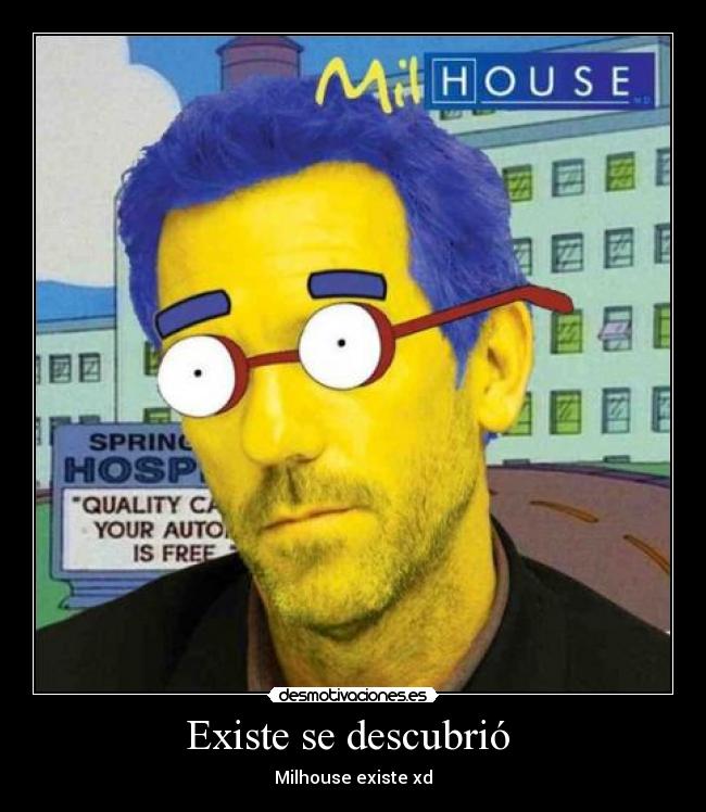 Existe se descubrió  - Milhouse existe xd