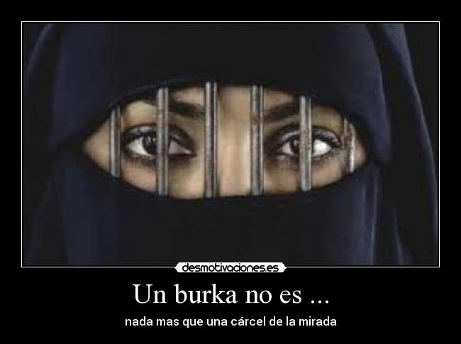 Un burka no es ... - 
