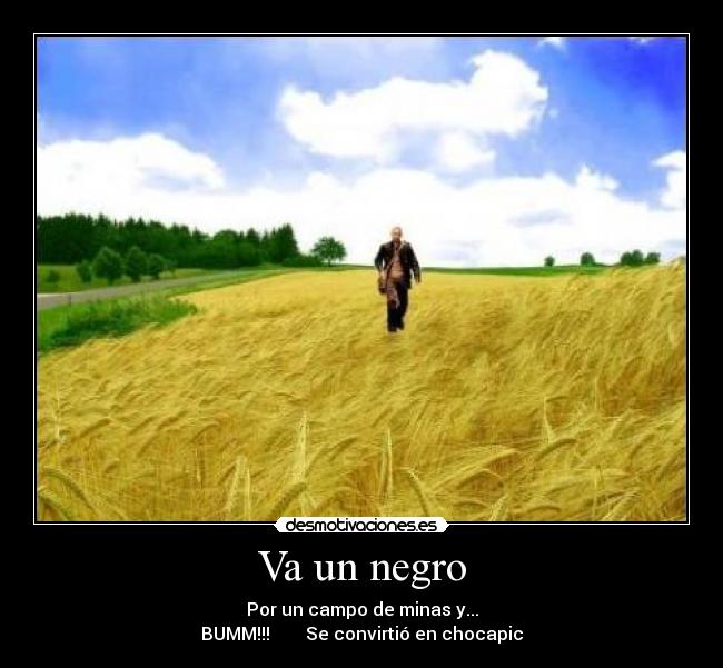 Va un negro -
