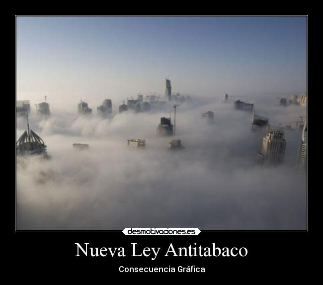 Nueva Ley Antitabaco - Consecuencia Gráfica