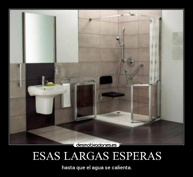 ESAS LARGAS ESPERAS -