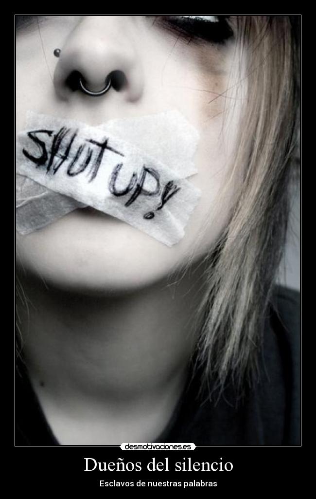 carteles silencio silencio palabras desmotivaciones