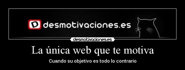 La única web que te motiva -