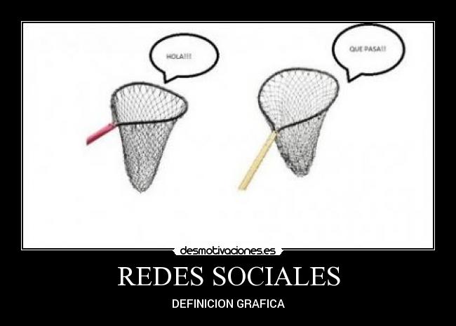 carteles redes sociales desmotivaciones