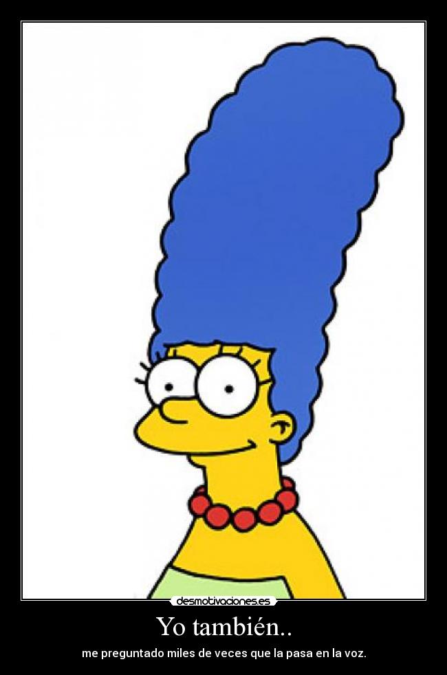 Yo también.. - 