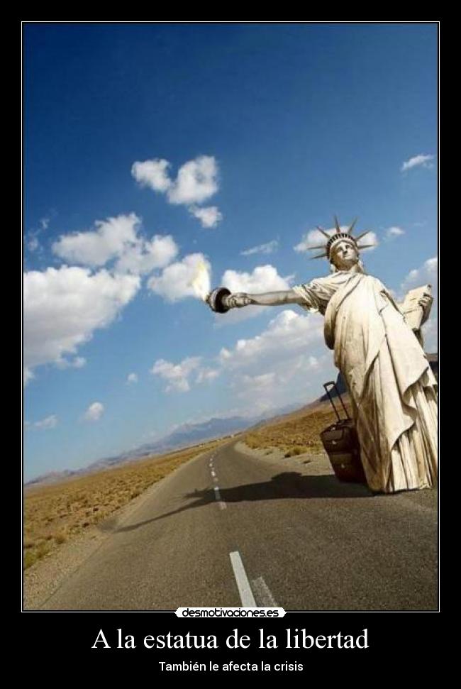 A la estatua de la libertad - También le afecta la crisis