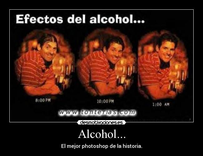 Alcohol... - El mejor photoshop de la historia.