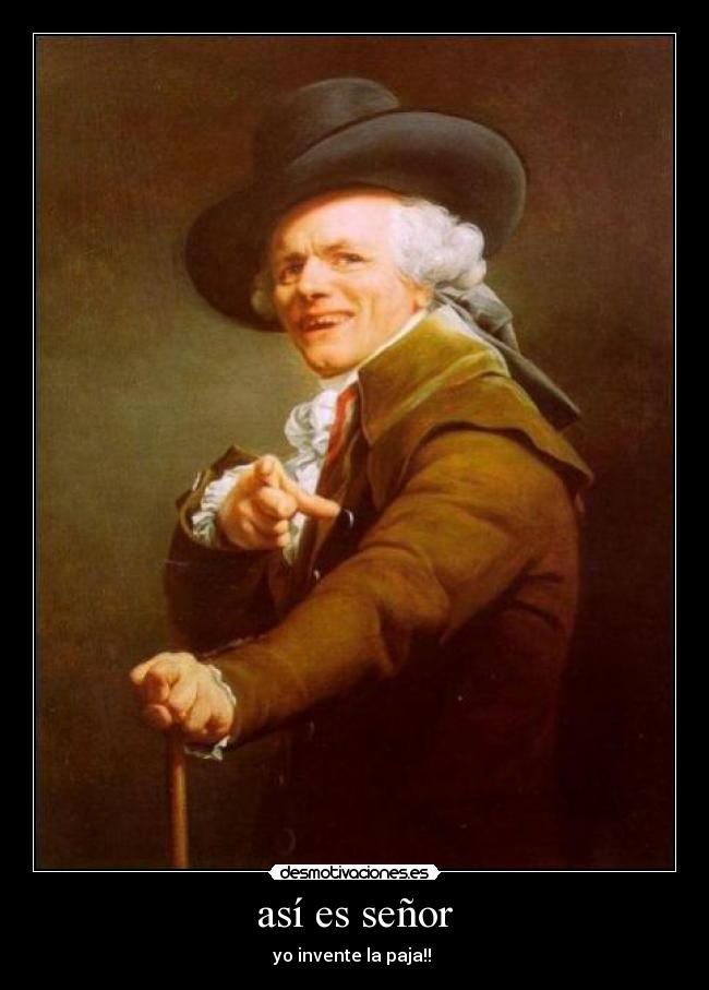 así es señor -